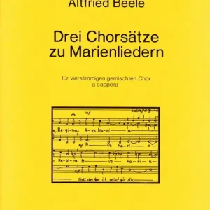 Drei Chorsätze zu Marienliedern Billig