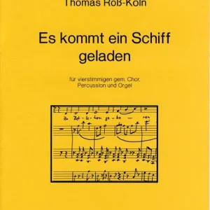 Roß-Köln, Thomas Es kommt ein Schiff geladen Kostenloser Versand