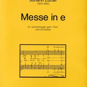 Neuheit Messe in e (für vierstimmigen gem. Chor und Orchester