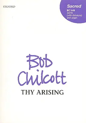 Thy Arising for mixed chorus and organ Super-Preis