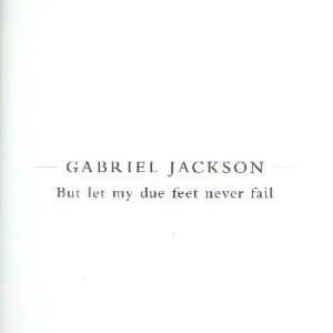 Begrenztes Angebot But let my due Feet never fail