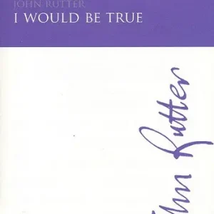 Sichere Zahlung I would be true for mixed chorus