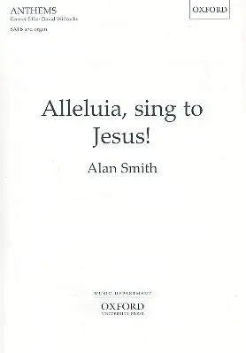 Aktuell Alleluia sing to Jesus for mixed chorus
