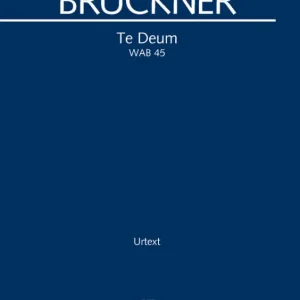 Te Deum WAB45 Schneller Versand