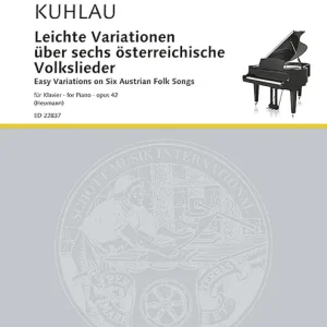 Nur Für Kurze Zeit Leichte Variationen über 6 österreichische Volkslieder op.42