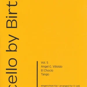 Kracherpreis El choclo für 3 Violoncelli