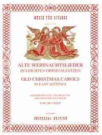 Alte Weihnachtslieder in leichten Originalsätzen Bestpreis