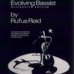 The evolving Bassist: Millenium Edition Online Kaufen