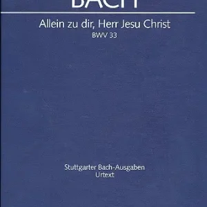 Billig Allein zu Dir, Herr Jesu Christ