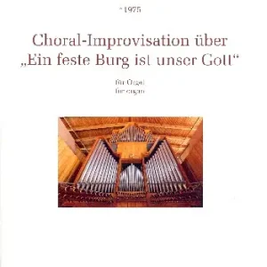 Rabatt Choral-Improvisation über Ein feste Burg ist unser Gott