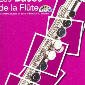 Wochenendangebot Les bases de la flûte (+CD)