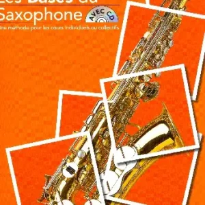 Schneller Versand Les bases du saxophone (+CD)