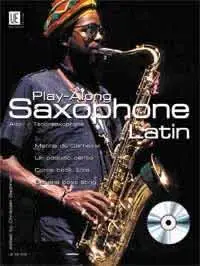 Begrenztes Angebot Playalong Saxophone Latin (+CD):