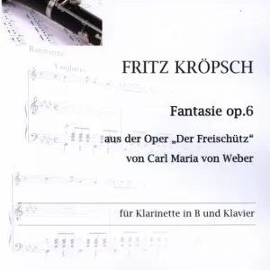 Schneller Versand Fantasie über Themen aus der Oper Der Freischütz von Weber op.6