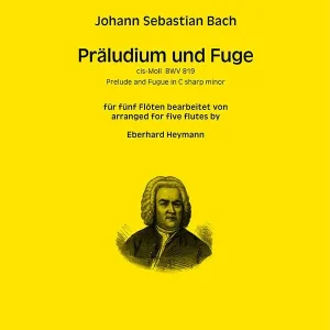 Präludium und Fuge cis-Moll BWV819 Jetzt Bestellen