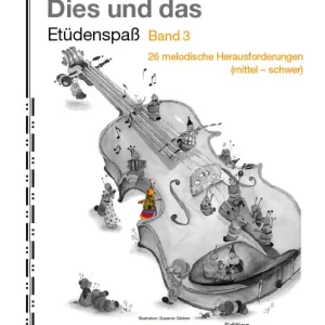 Dies und das - Etüdenspaß Band 3 Schnäppchen