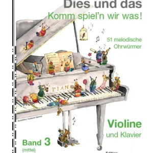 Dies und das - Komm spiel'n wir was Band 3 Nur Heute