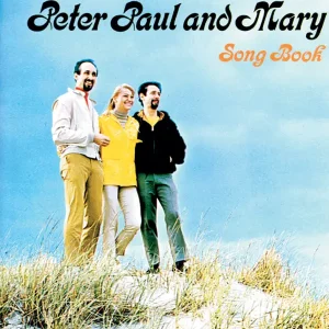 The Peter Paul and Mary Songbook Zertifiziert