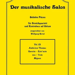 Gavotte-Entr'acte aus Mignon Preisknaller