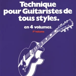 Knallerangebot Technique pour guitaristes de tous styles vol.1
