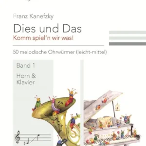 Dies und das - Komm spiel'n wir was Band 1 Sofort Bestellen