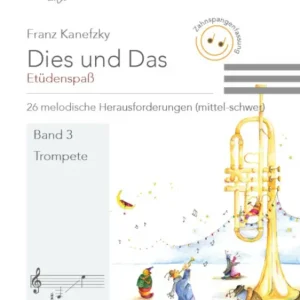Dies und das - Etüdenspaß Band 3 (Zahnspangenfassung) Knallerangebot
