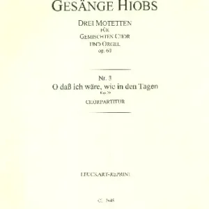 O dass ich wäre wie in den Tagen op.60,3 Sale