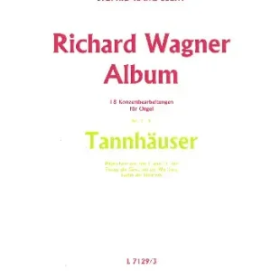 Sonderaktion Richard Wagner Album Band 2 (Nr. 3-5) - Tannhäuser