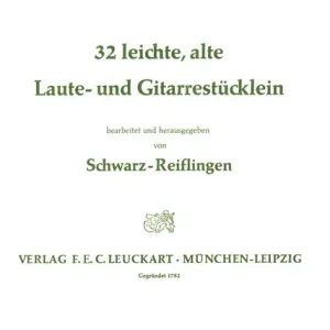 32 leichte, alte Laute- und Gitarrestücklein Wochenendangebot