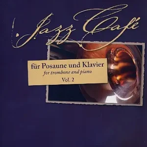 Jazz Café Band 2 für Posaune und Klavier Versand Am Gleichen Tag