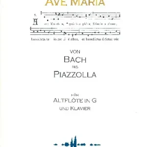 Ave Maria - Von Bach bis Piazzolla (+CD) Angebot