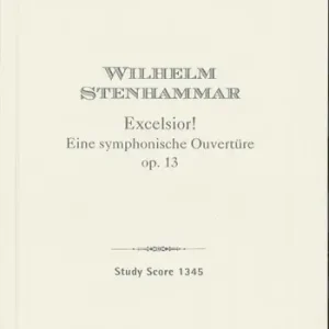 Neu Im Sortiment Excelsior! Eine symphonische Ouvertüre op.13