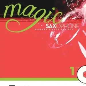 Neue Ware Magic Saxophone Band 1 - Schule (+CD)