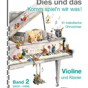 Geprüft Dies und das - Komm spiel'n wir was Band 2