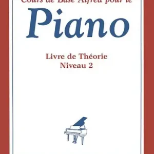 Cours de base Alfred pour le piano - livre de théorie vol.2 (frz) Wochenendangebot