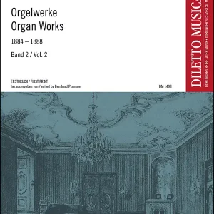 Top-Seller Orgelwerke 1884-1888 Band 2