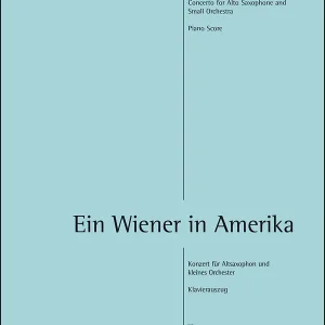 Ein Wiener in Amerika für Altsaxophon und Kammerorchester Heißes Angebot