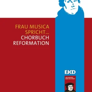 Frau Musica spricht - Chorbuch Reformation Billig