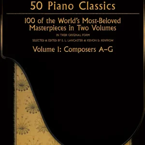 Bestseller 50 Piano Classics vol.1 Composers A-G