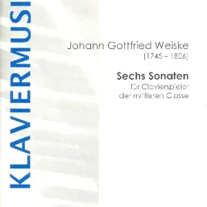 Markenware 6 Sonaten für Clavierspieler der mittleren Classe