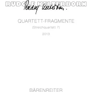 BA11056 Kelterborn, Quartett-Fragmente (Streichquartett 7) Top-Seller