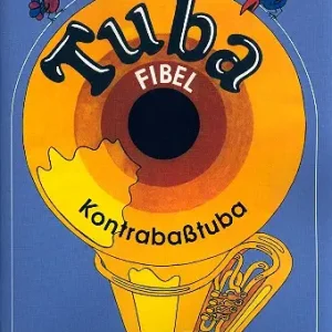 Geprüft Tuba-Fibel für Kontrabasstuba in B
