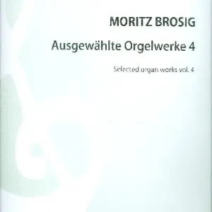 Angebot Ausgewählte Orgelwerke Band 4