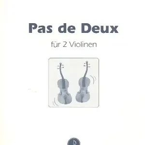 Pas de deux für 2 Violinen Ausverkauf