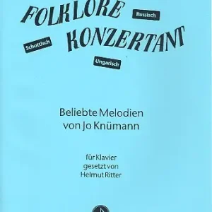 Garantierte Lieferung Folklore Konzertant
