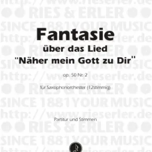 Fantasie op.50,2 über Näher mein Sale