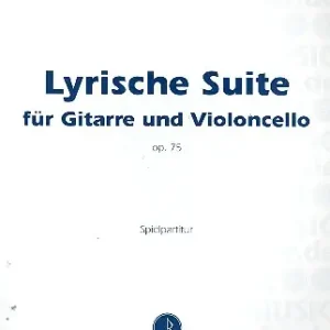Lyrische Suite op.75 für Gitarre Letzte Chance