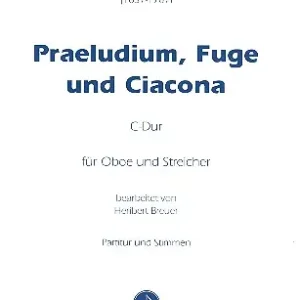 Präludium Fuge und Ciacona C-Dur Aktuell