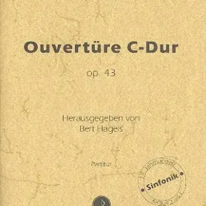 Ouvertüre C-Dur op.43 für Orchester Garantierte Lieferung