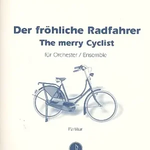Expressversand Der fröhliche Radfahrer für Orchester